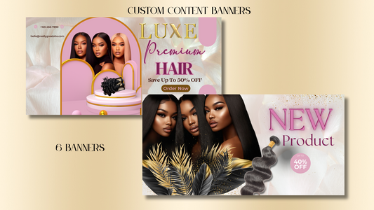SIX LUXE PREMIUM HAIR/BEAUTY/FASHION BANNERS