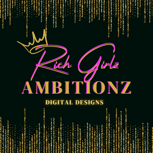 RICH GIRLZ AMBITIONZ 